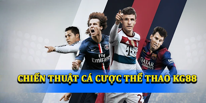 Thể Thao KG88 – Nền Tảng Cá Cược Thể Thao Hành Đầu Châu Á